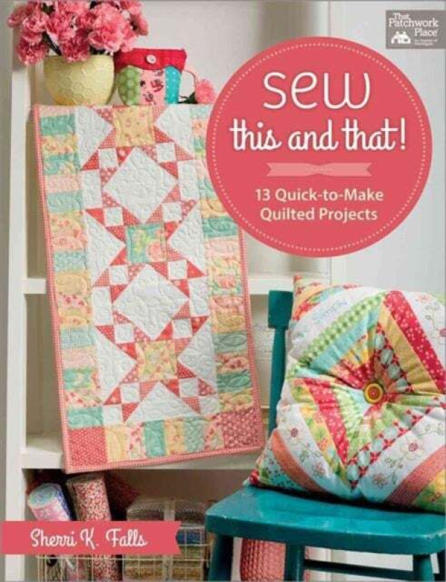 Sew This and That! av Sherri Falls