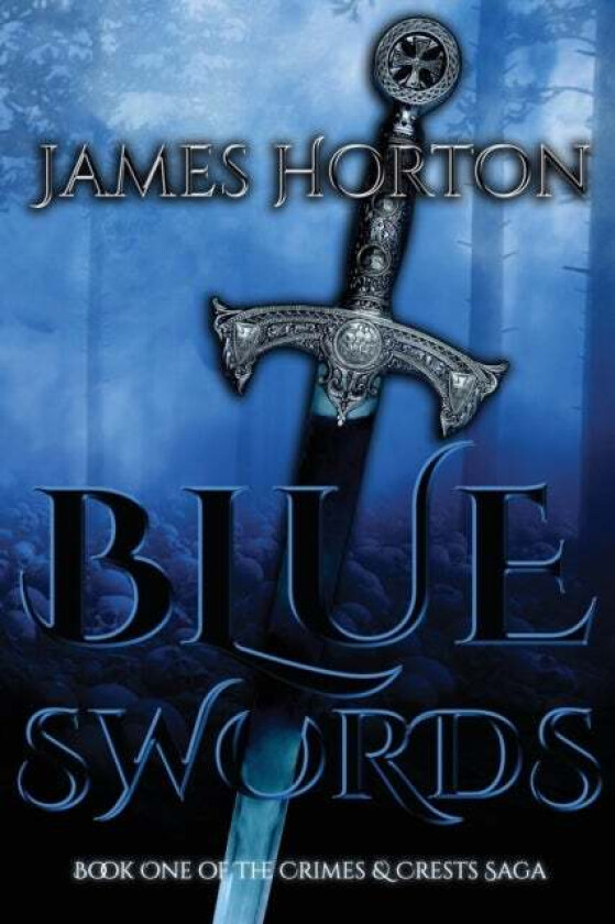 Blue Swords av James Horton