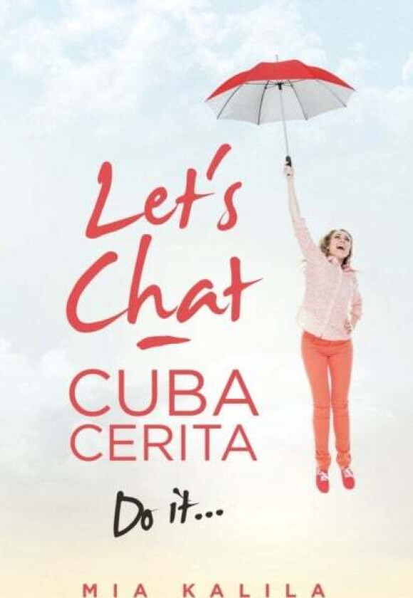 Let's Chat - Cuba Cerita av Mia Kalila
