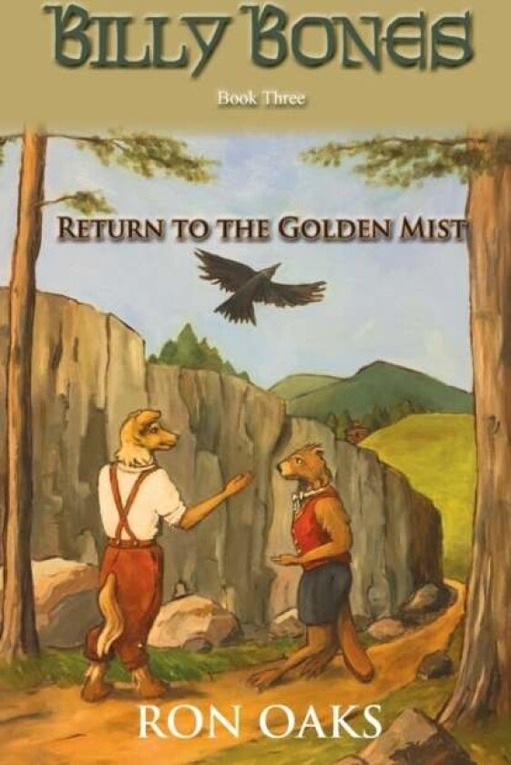 Return to the Golden Mist (Billy Bones, #3) av Ron Oaks