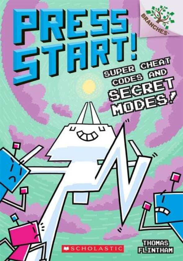 Super Cheat Codes and Secret Modes!: A Branches Book (Press Start #11) av Thomas Flintham