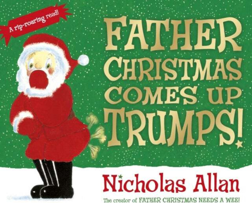 Father Christmas Comes Up Trumps! av Nicholas Allan
