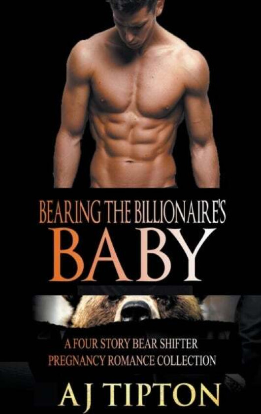 Bearing the Billionaire's Baby av Aj Tipton