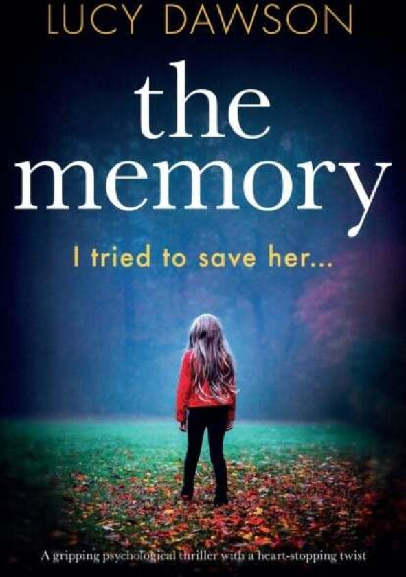 The Memory av Lucy Dawson