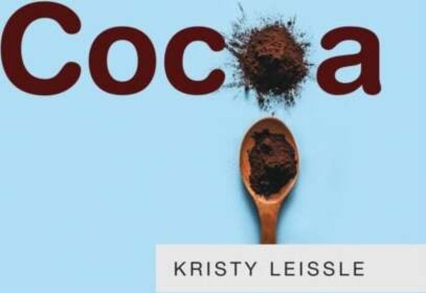 Cocoa av Kristy Leissle