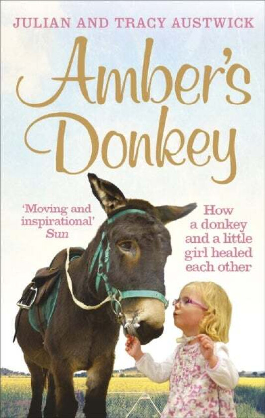 Amber's Donkey av Julian Austwick, Tracy Austwick