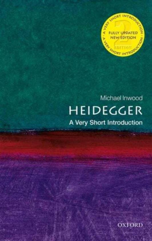 Heidegger: A Very Short Introduction av Michael (Emeritus Fellow of Trinity College Oxford) Inwood