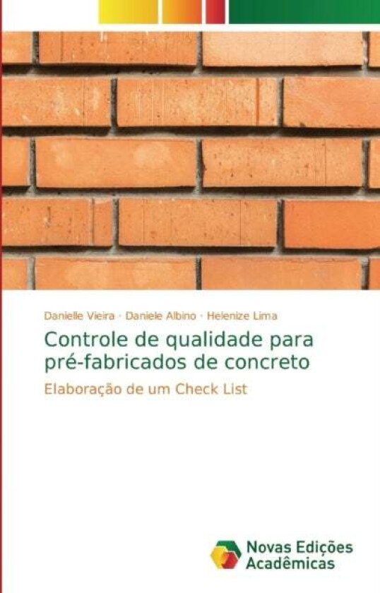 Controle de qualidade para pre-fabricados de concreto av Danielle Vieira, Daniele Albino, Helenize Lima