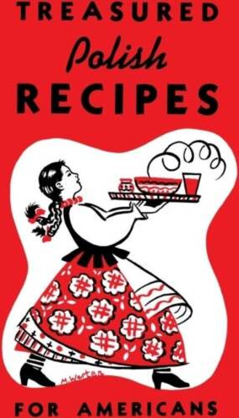 Treasured Polish Recipes for Americans