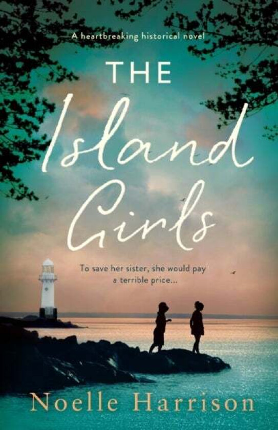 The Island Girls av Noelle Harrison