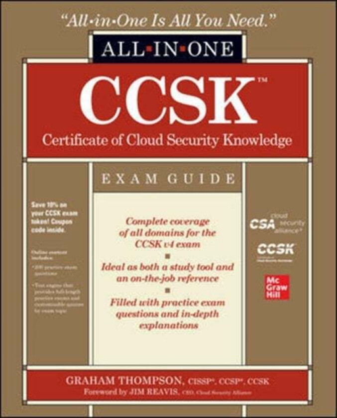 CCSK Certificate of Cloud Security Knowledge All-in-One Exam Guide av Graham Thompson