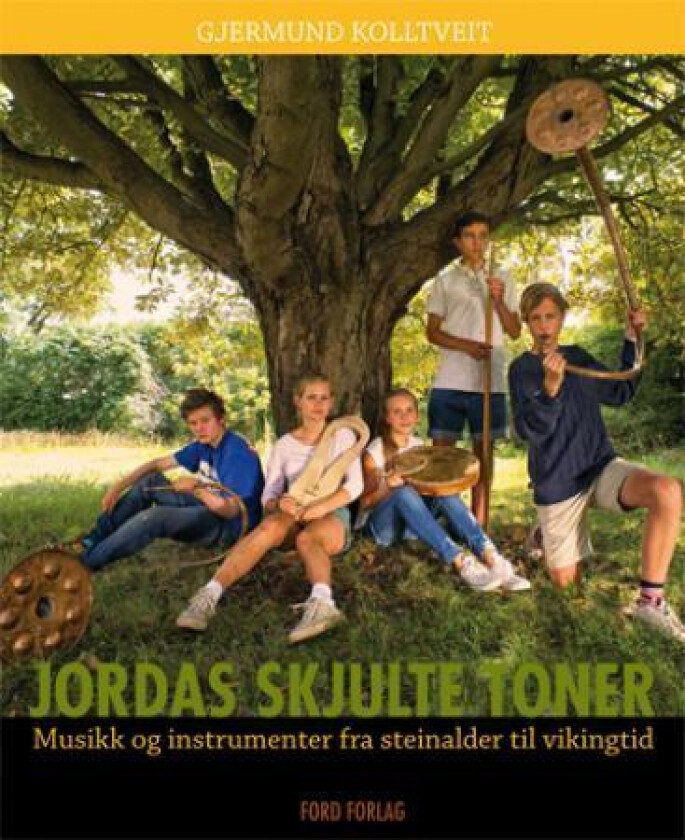 Jordas skjulte toner av Gjermund Kolltveit