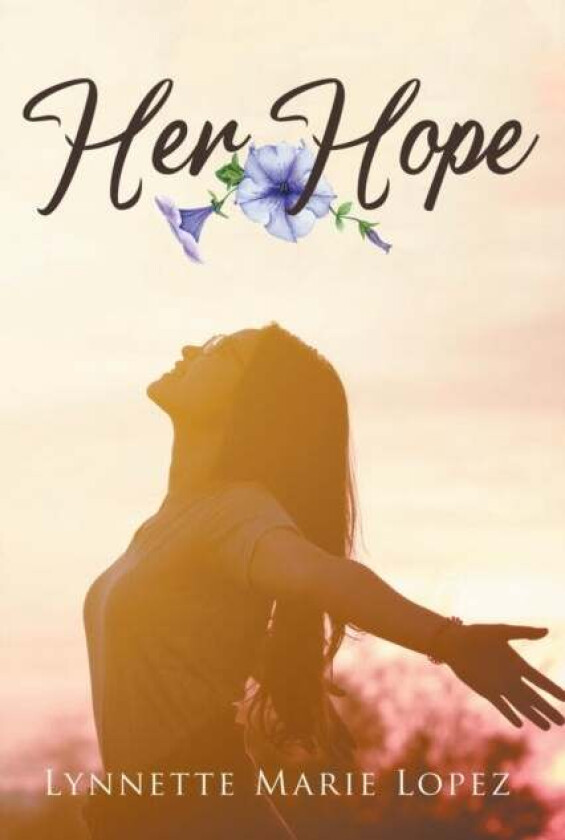 Her Hope av Lynnette Marie Lopez