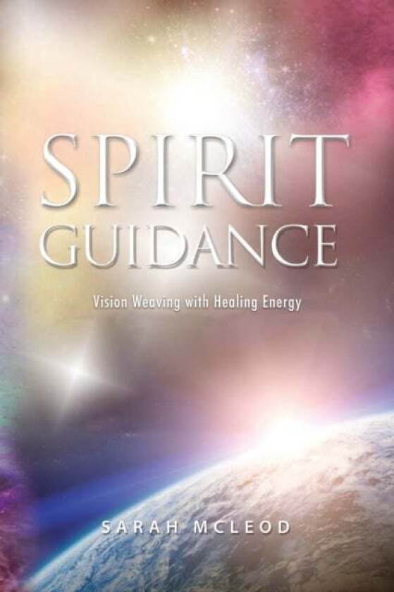 Spirit Guidance av Sarah McLeod