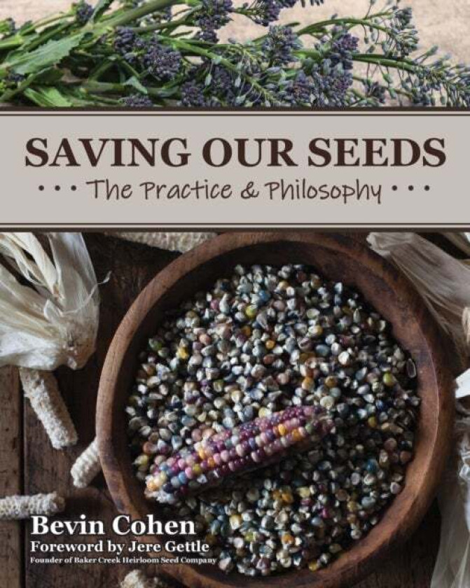Saving Our Seeds av Bevin Cohen