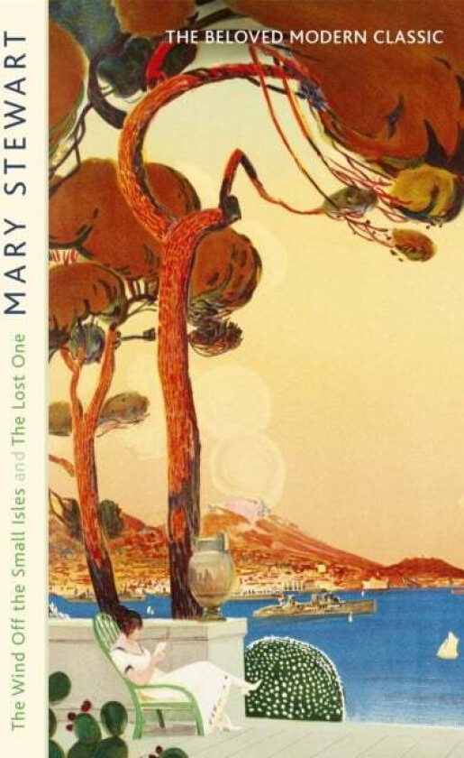 The Wind Off the Small Isles and The Lost One av Mary Stewart