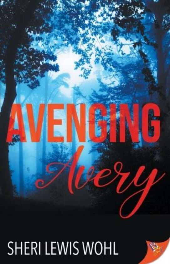 Avenging Avery av Sheri Lewis Wohl