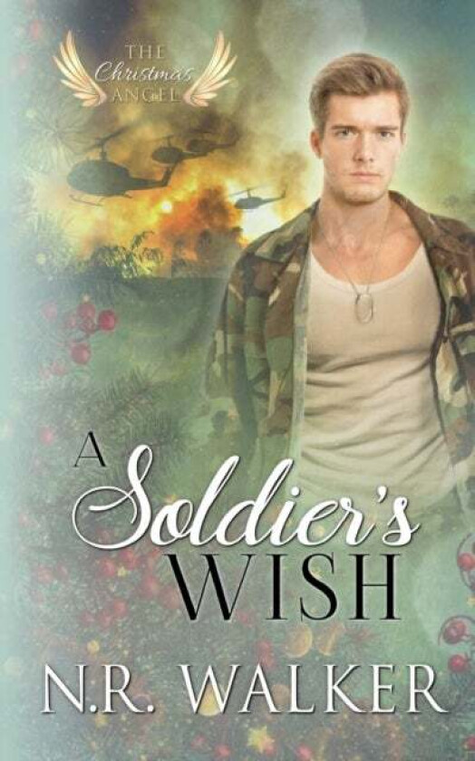 A Soldier's Wish av N R Walker