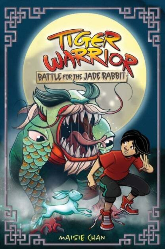 Tiger Warrior: Battle for the Jade Rabbit av Maisie Chan