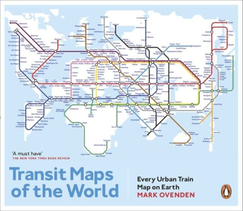 Transit Maps of the World av Mark Ovenden