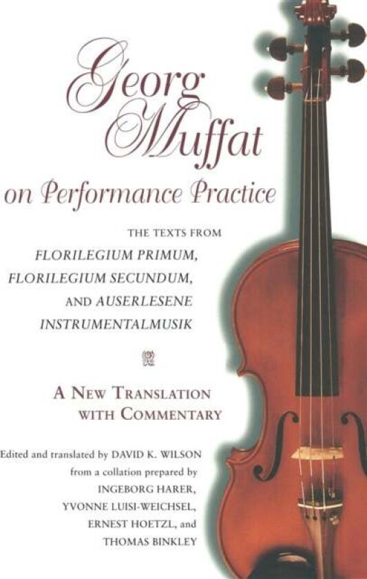Georg Muffat on Performance Practice av Georg Muffat