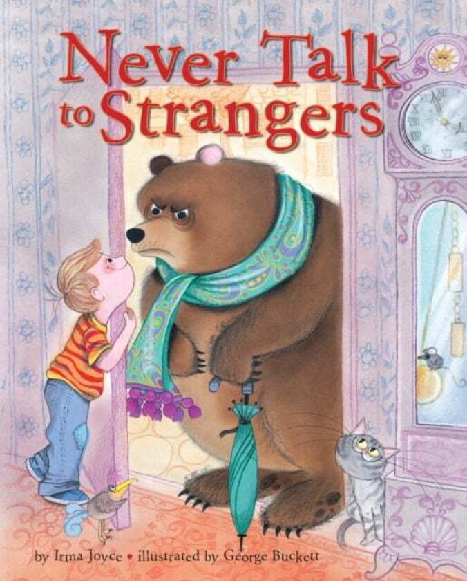 Never Talk to Strangers av Irma Joyce