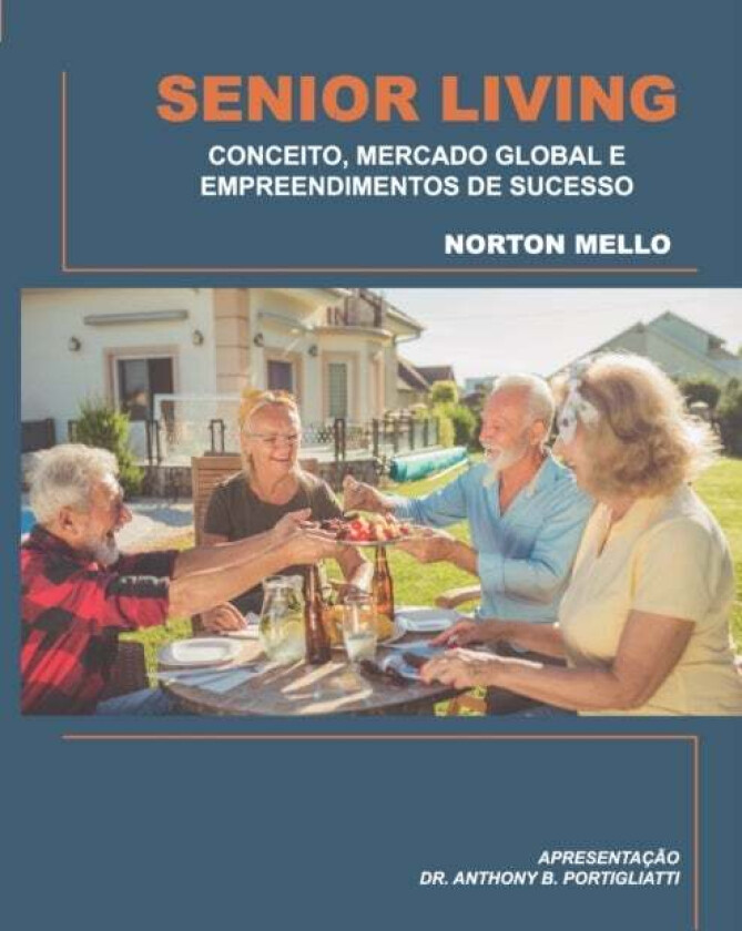 Senior Living av Norton Mello
