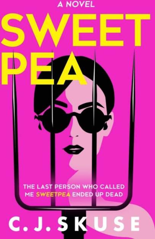 Sweetpea av C.J. Skuse