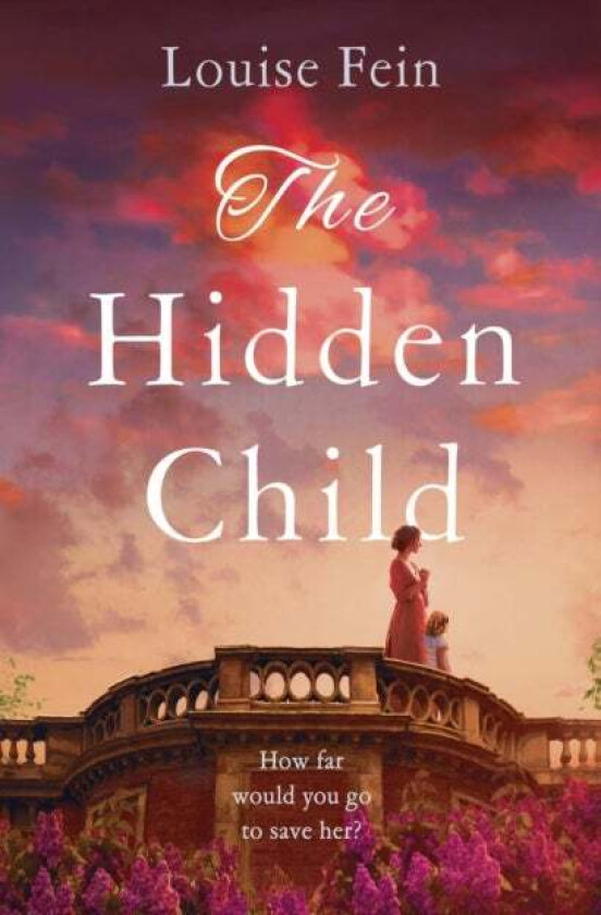 The Hidden Child av Louise Fein