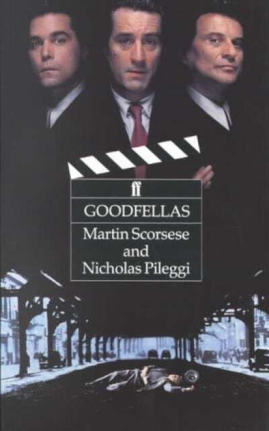 Goodfellas Av Martin Scorsese, Nicholas Pileggi