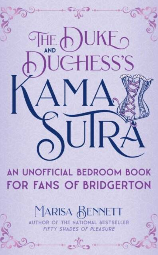 The Duke and Duchess's Kama Sutra av Marisa Bennett