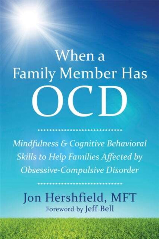 When a Family Member Has OCD av Jon Hershfield