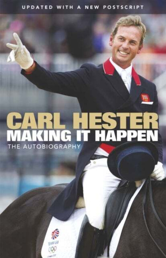 Making it Happen av Carl Hester, Bernadette Hewitt