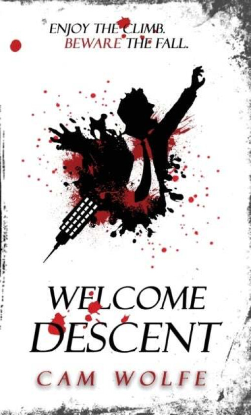 Welcome Descent av Cam Wolfe