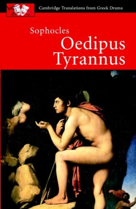 Sophocles: Oedipus Tyrannus av Sophocles