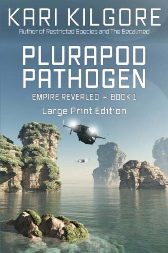 Plurapod Pathogen av Kari Kilgore