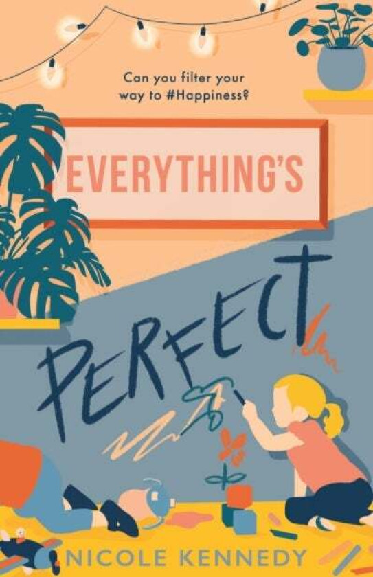 Everything's Perfect av Nicole Kennedy