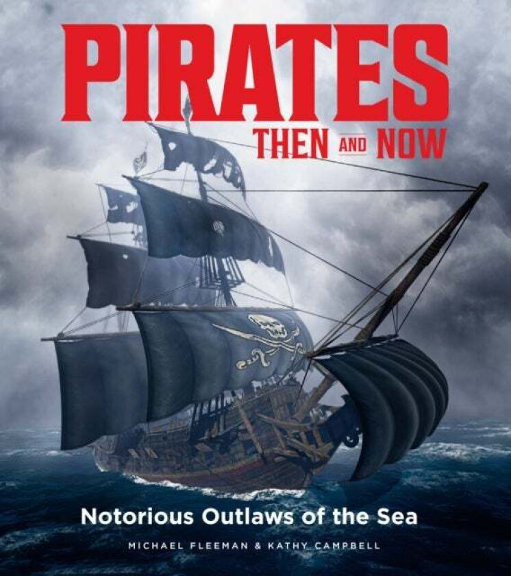 Pirates Then & Now av Michael Fleeman