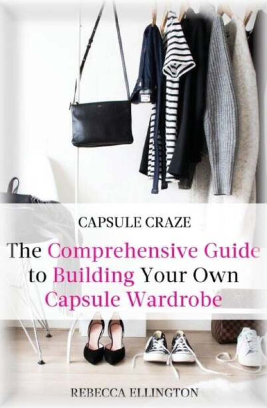 Capsule Craze av Rebecca Elligton