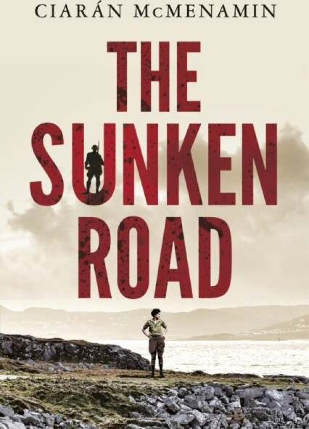 The Sunken Road av Ciaran McMenamin