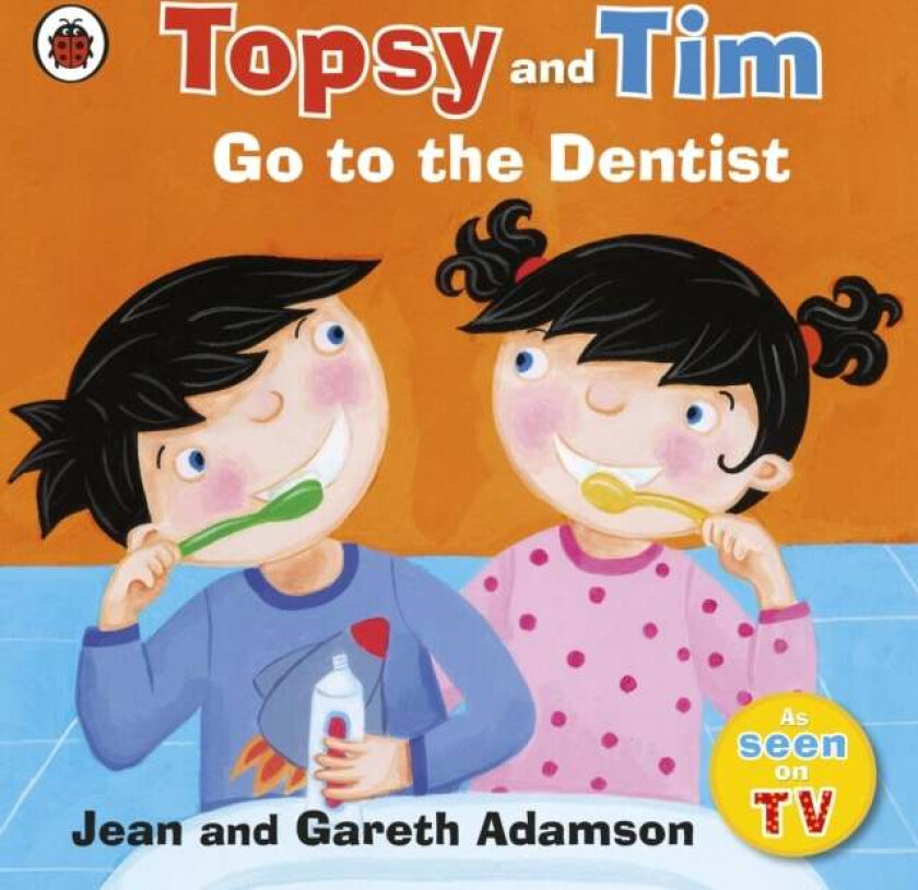 Topsy and Tim: Go to the Dentist av Jean Adamson