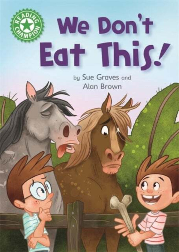 Reading Champion: We Don't Eat This! av Sue Graves