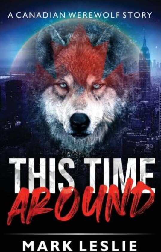 This Time Around av Mark Leslie