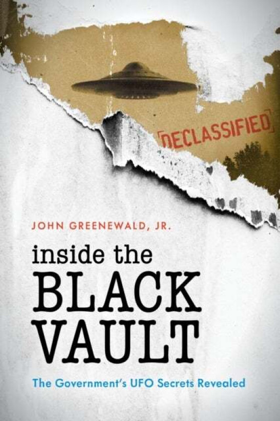 Inside The Black Vault av Jr. John Greenewald