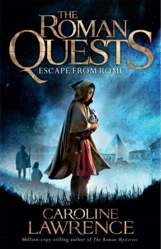 Roman Quests: Escape from Rome av Caroline Lawrence