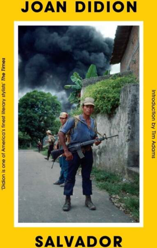 Salvador av Joan Didion