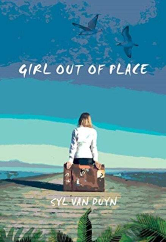 Girl Out of Place av Syl van Duyn