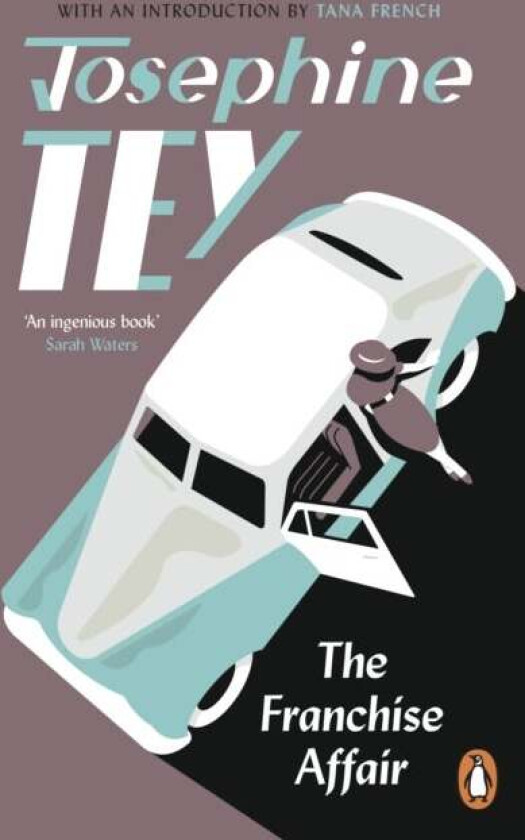 The Franchise Affair av Josephine Tey