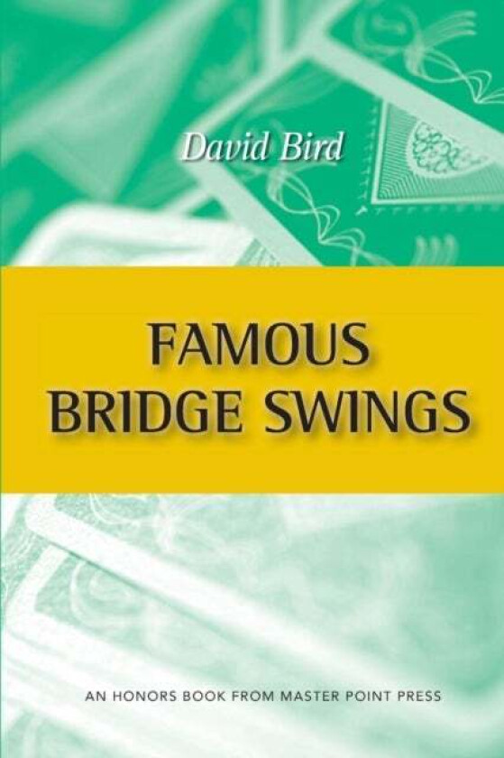 Famous Bridge Swings av David Bird