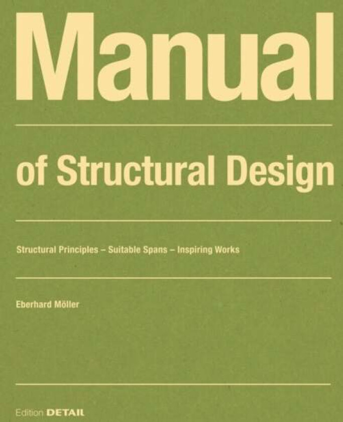 Manual of Structural Design av Eberhard Moeller
